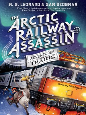cover image of The Arctic Railway Assassin